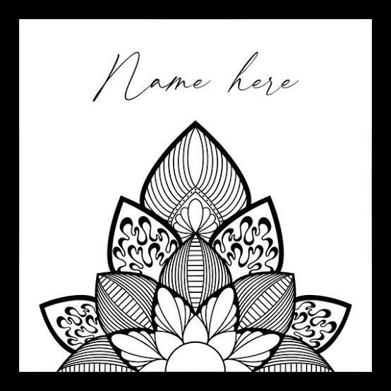 A mandala design and at the top the text reads name here.